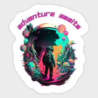 Adventure Awaits TShirt, Cosmic, Astronaut In Space, Planets, Vibrant Colors Sticker